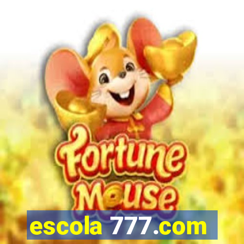 escola 777.com