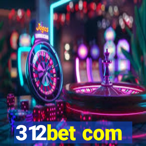 312bet com