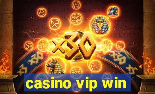 casino vip win