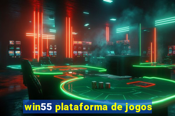 win55 plataforma de jogos