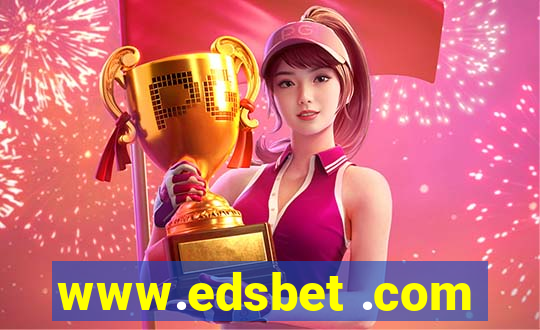 www.edsbet .com