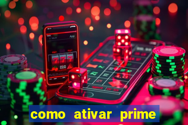 como ativar prime video tim