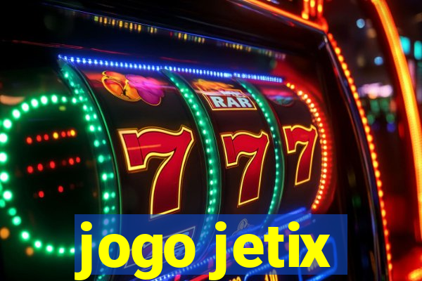 jogo jetix