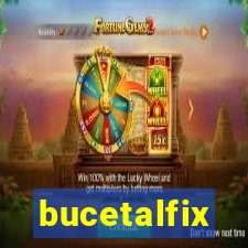 bucetalfix