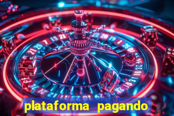 plataforma pagando no cadastro saque free