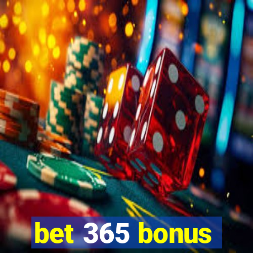 bet 365 bonus