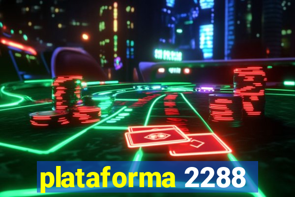 plataforma 2288