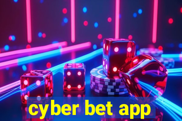 cyber bet app