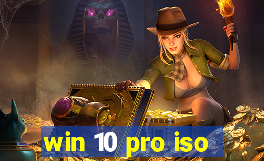 win 10 pro iso