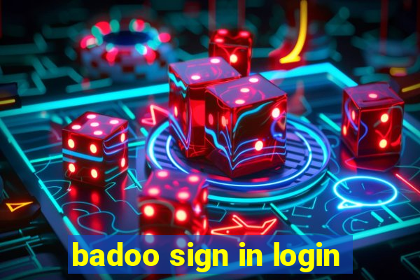 badoo sign in login