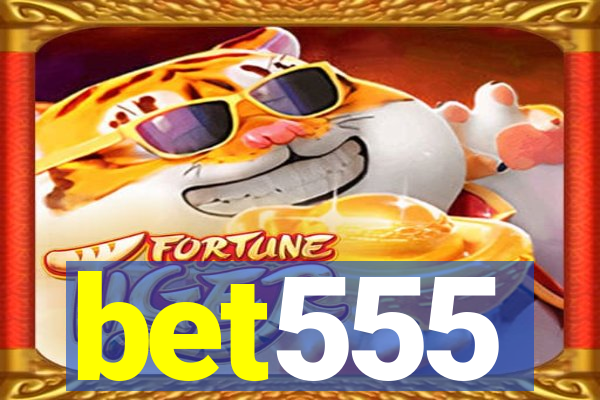 bet555