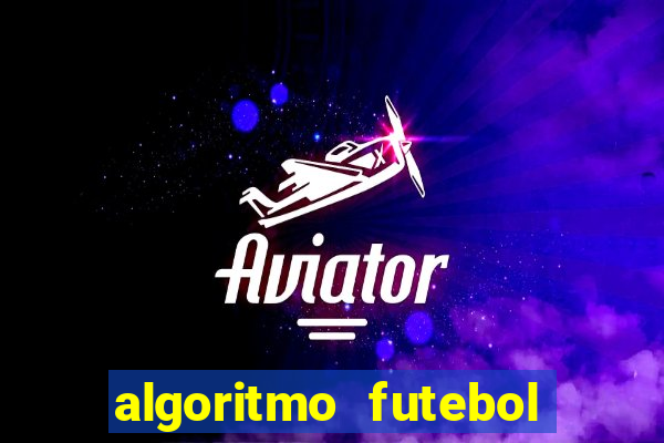 algoritmo futebol virtual bet365