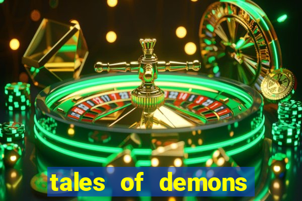 tales of demons and gods saikai