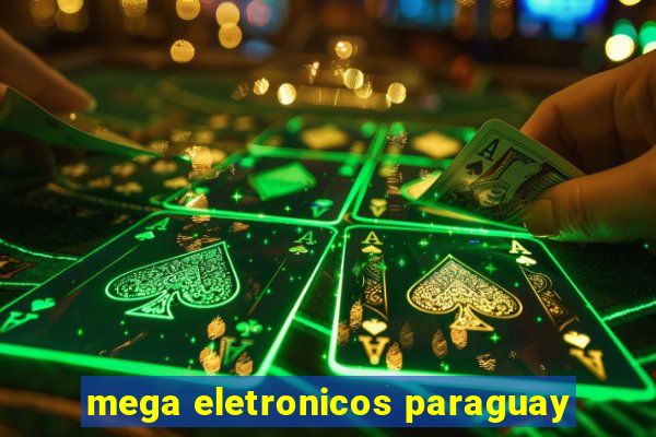 mega eletronicos paraguay