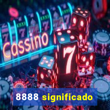 8888 significado