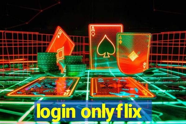 login onlyflix