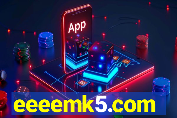 eeeemk5.com