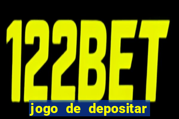 jogo de depositar 5 reais