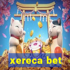 xereca bet