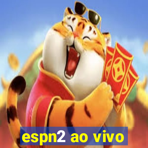 espn2 ao vivo