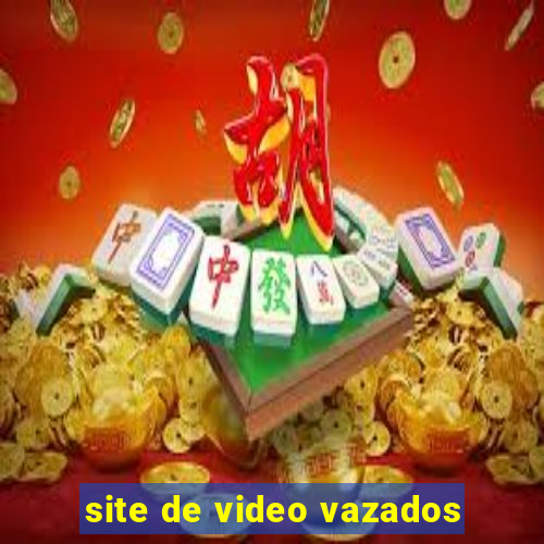 site de video vazados