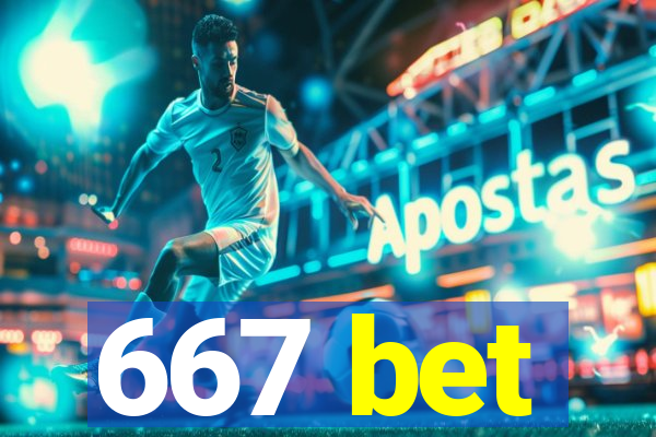 667 bet