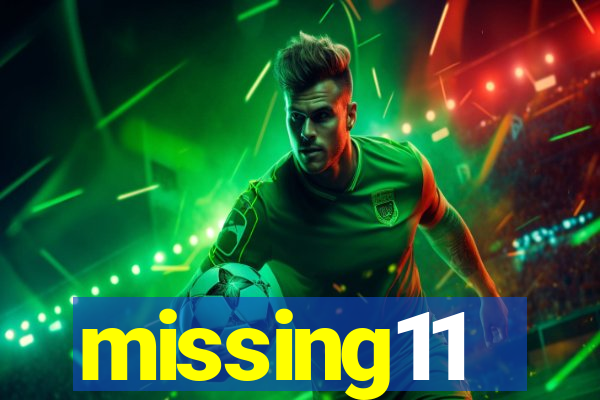 missing11