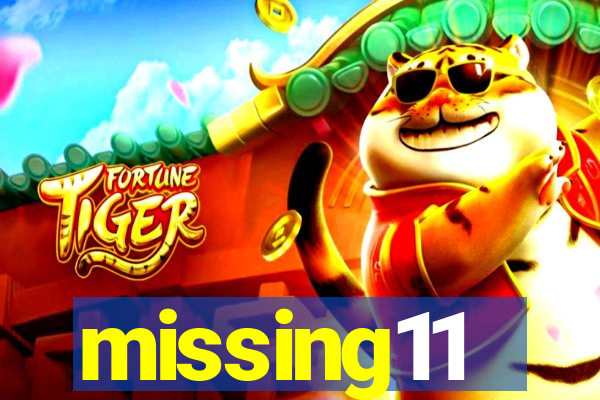 missing11