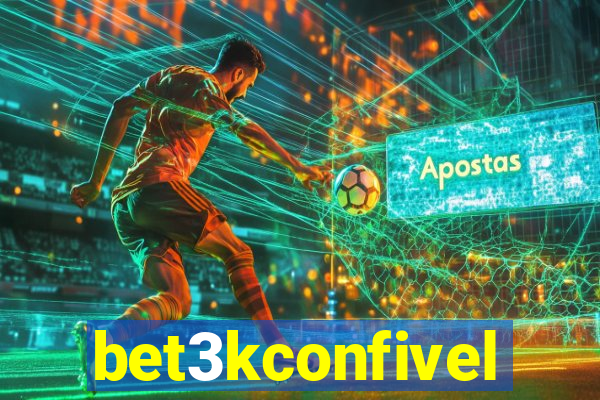 bet3kconfivel