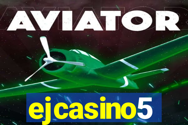 ejcasino5