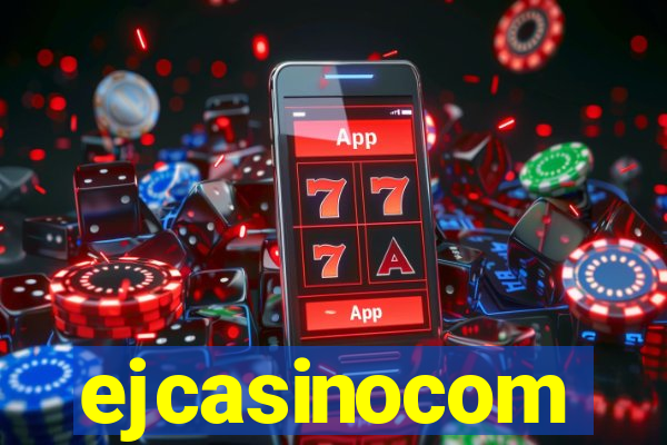 ejcasinocom