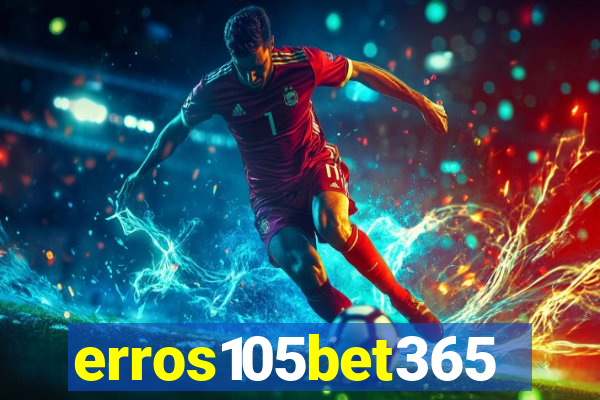 erros105bet365