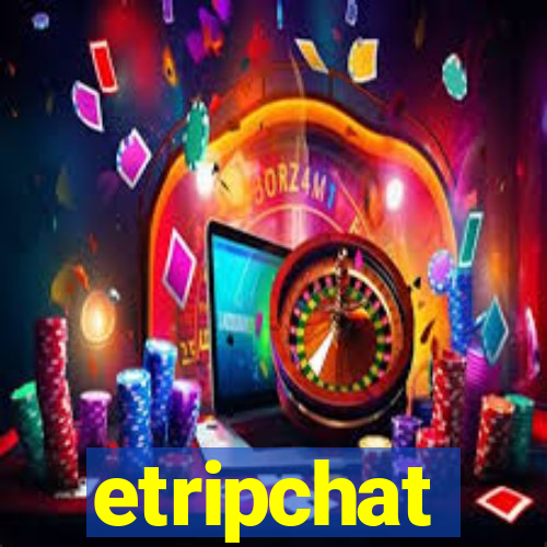 etripchat