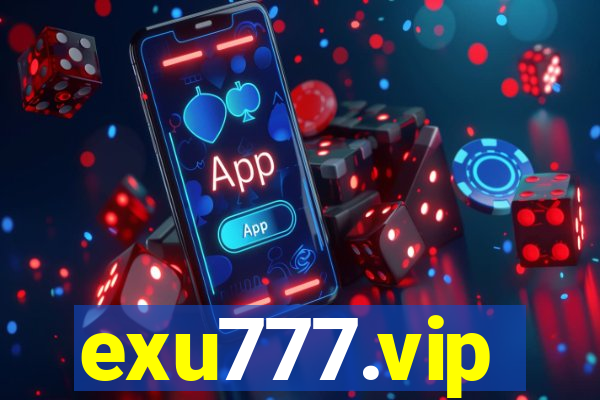 exu777.vip