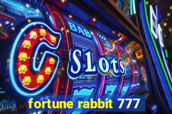 fortune rabbit 777