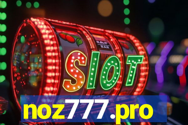 noz777.pro