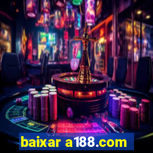 baixar a188.com