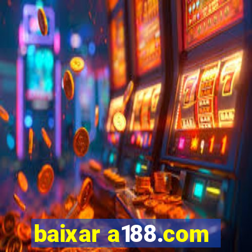 baixar a188.com