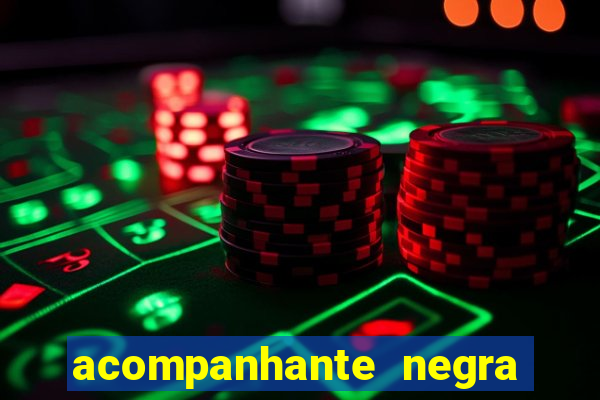 acompanhante negra porto alegre