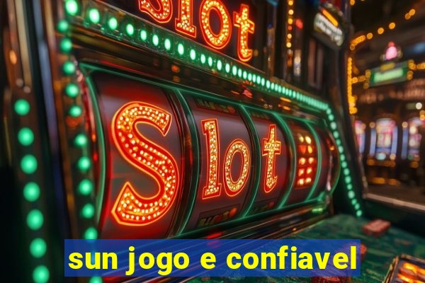 sun jogo e confiavel