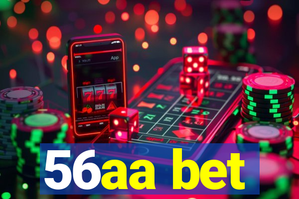 56aa bet