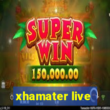 xhamater live