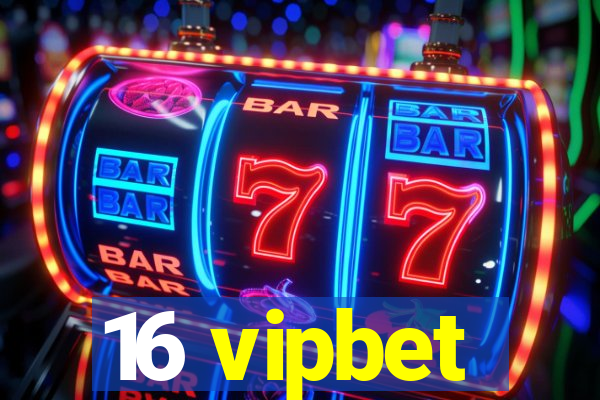 16 vipbet