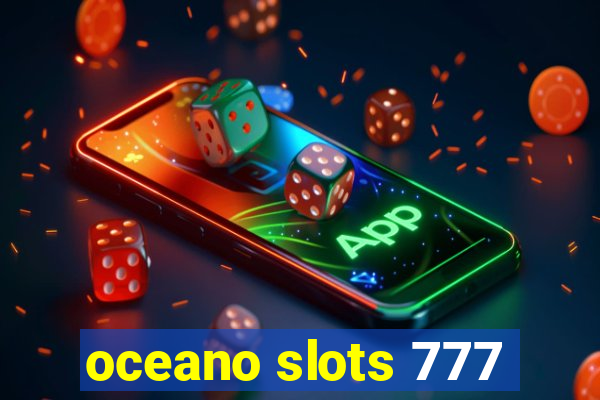 oceano slots 777