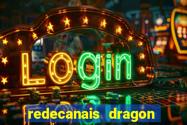 redecanais dragon ball super