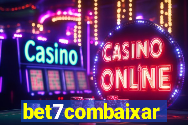 bet7combaixar