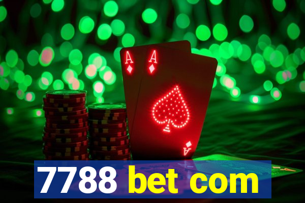 7788 bet com