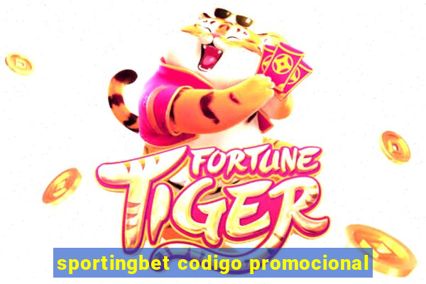 sportingbet codigo promocional