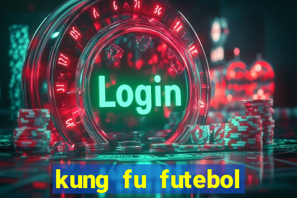 kung fu futebol clube download utorrent