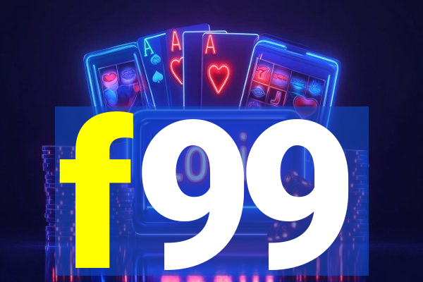 f99